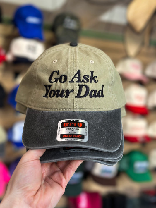 Go Ask Your Dad - Dad Hat