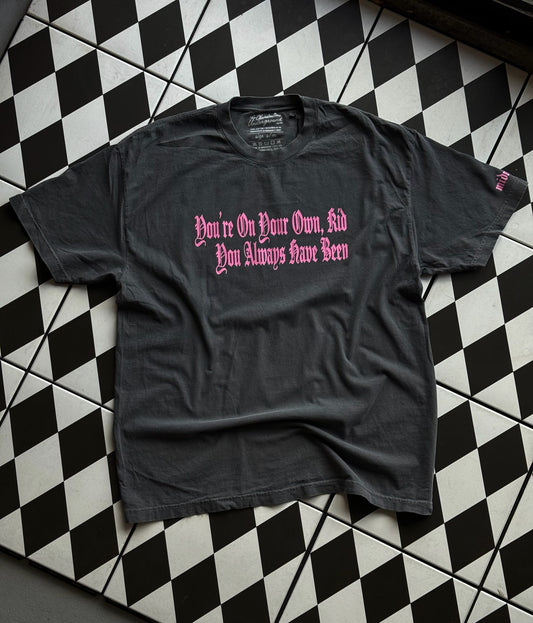 You're On Your Own Graphic Tee